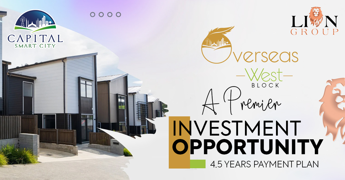 Capital Smart City Overseas West Block A Premier Investment Opportunity