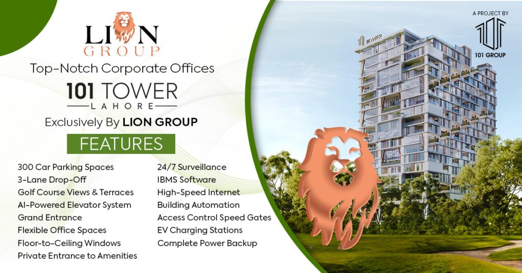 Premium Features for 101 Tower Lahore